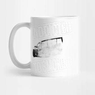 Addicted to Smoking Drift Car Design Mug